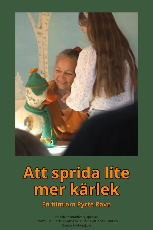 Movie poster for Att sprida lite mer kärlek – en film om Pytte Ravn (2026)