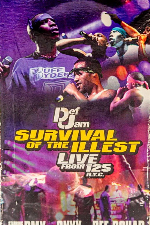 Movie poster for Def Jam: Survival of the Illest: Live from 125 (1999)