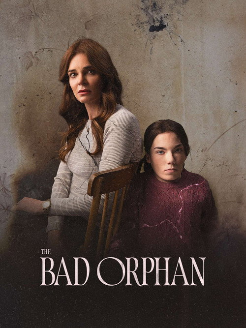 Movie poster for The Bad Orphan (2024)