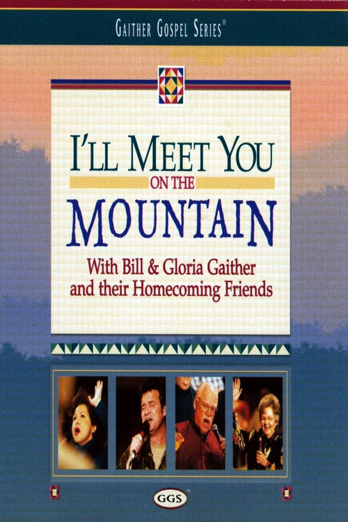 Movie poster for I'll Meet You on the Mountain