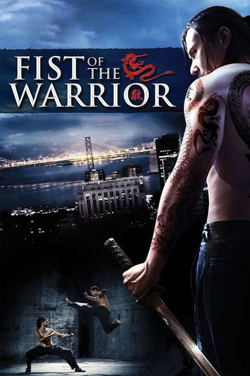 Movie poster for Fist of the Warrior (2007)