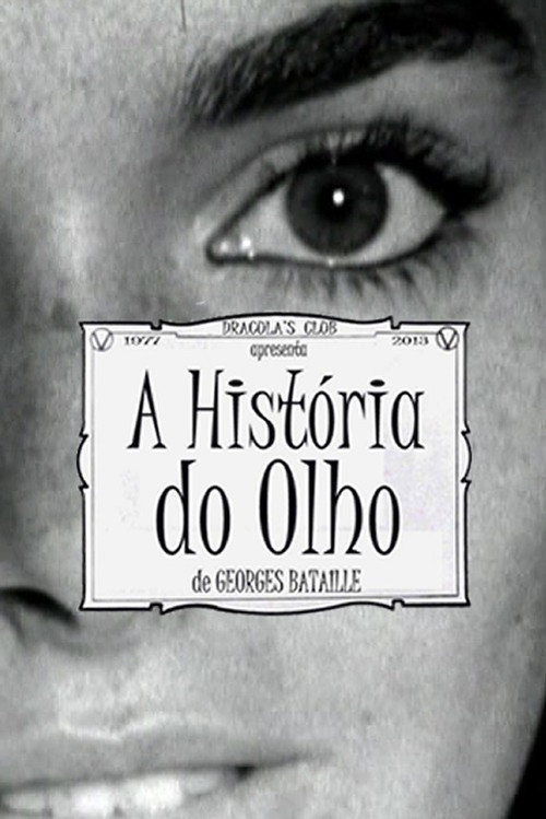 Movie poster for A História do Olho (2013)