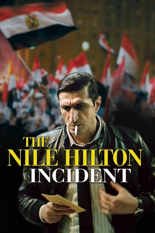 Movie poster for The Nile Hilton Incident (2017)