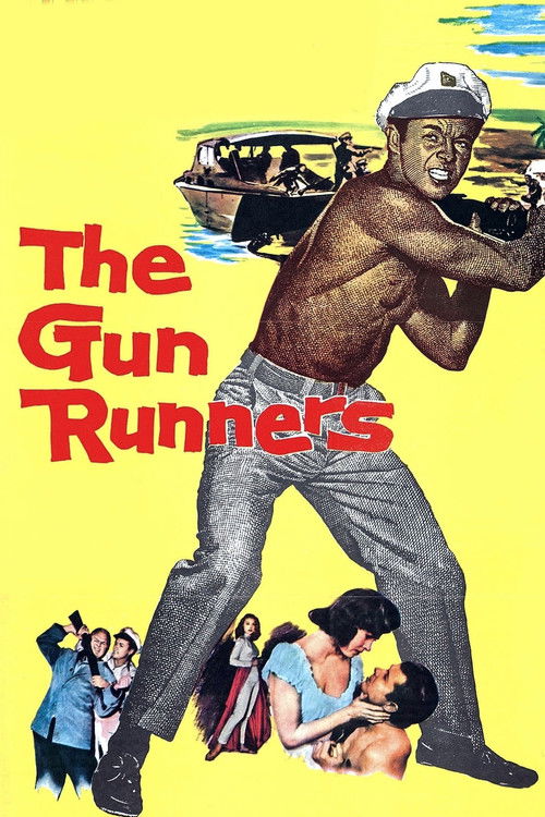 Movie poster for The Gun Runners (1958)