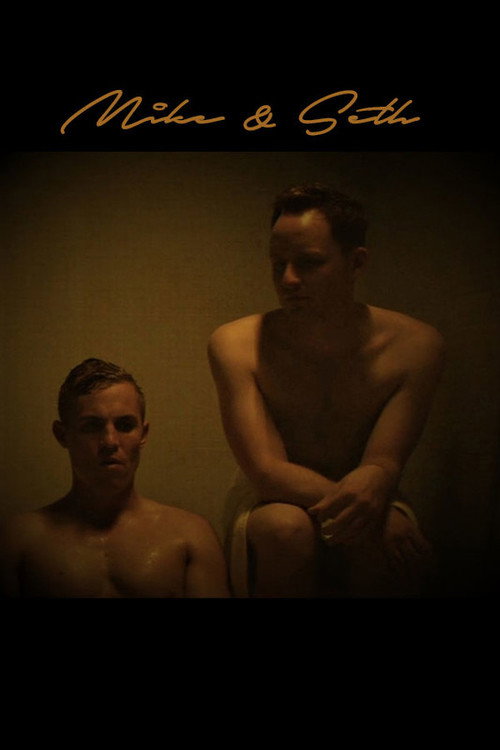 Movie poster for Mike & Seth (2020)