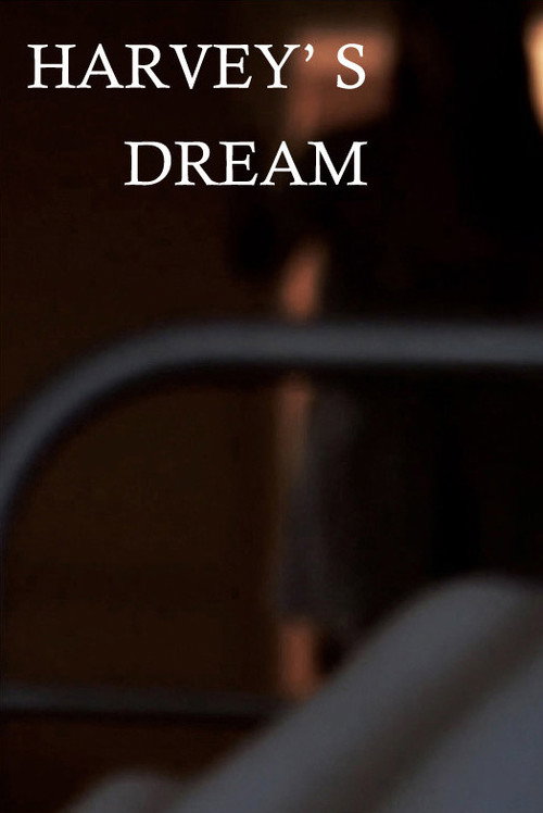 Movie poster for Harvey's Dream (2012)