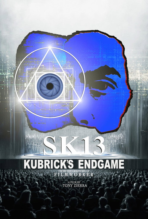 Movie poster for SK13: Kubrick's Endgame (2024)