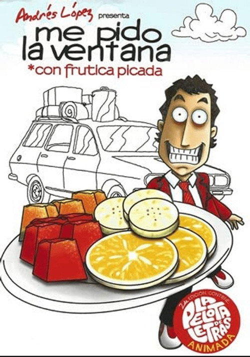 Movie poster for Me Pido la Ventana con Frutica Picada (2009)