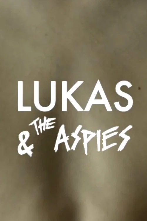 Movie poster for Lukas & the Aspies (2015)