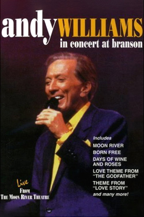 Movie poster for Andy Williams: In Concert at Branson (1994)