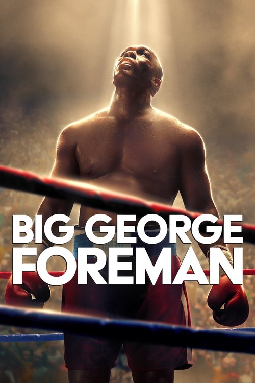 Movie poster for Big George Foreman (2023)