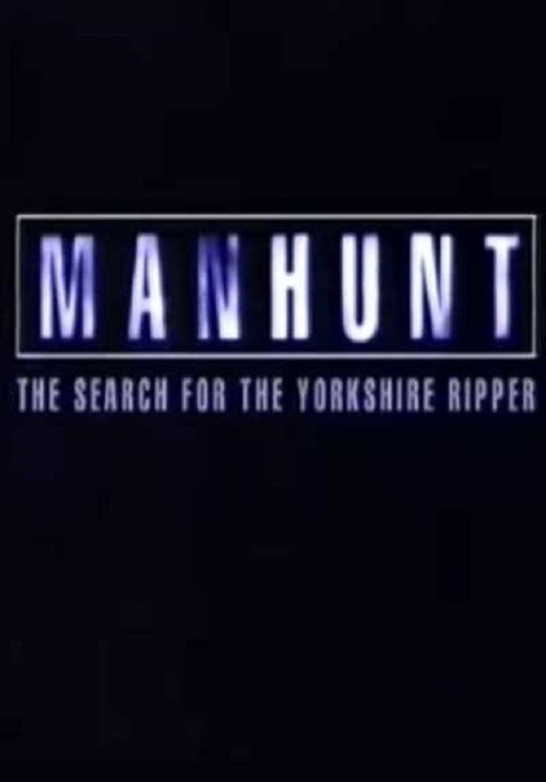 Movie poster for Manhunt: The Search for the Yorkshire Ripper (1999)