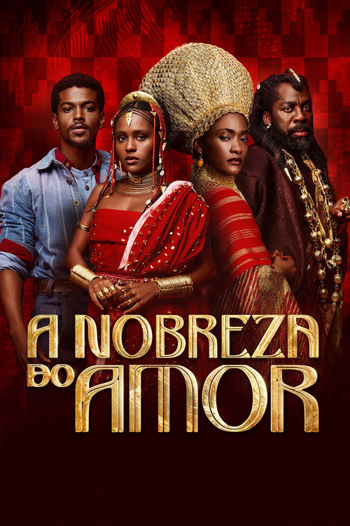 A Nobreza do Amor poster