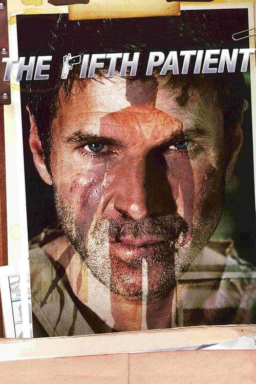 Movie poster for The Fifth Patient (2007)