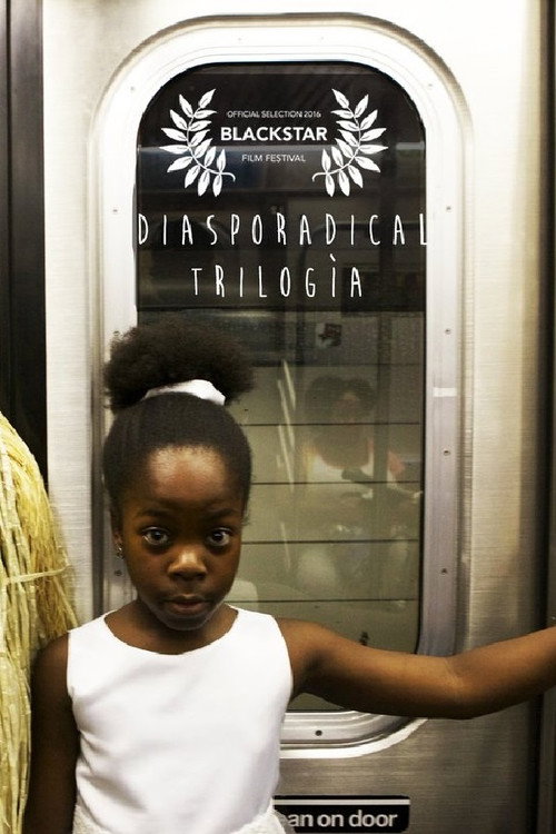 Movie poster for Diasporadical Trilogia (2016)