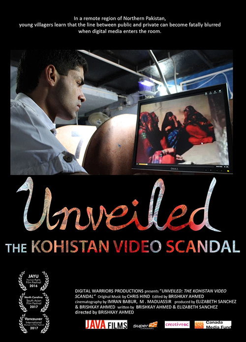 Movie poster for Unveiled: The Kohistan Video Scandal (2016)