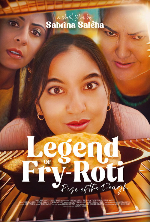 Movie poster for Legend of Fry-Roti: Rise of the Dough (2025)