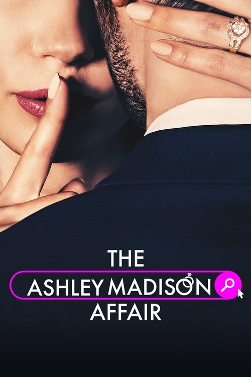 Series poster for The Ashley Madison Affair (2023)