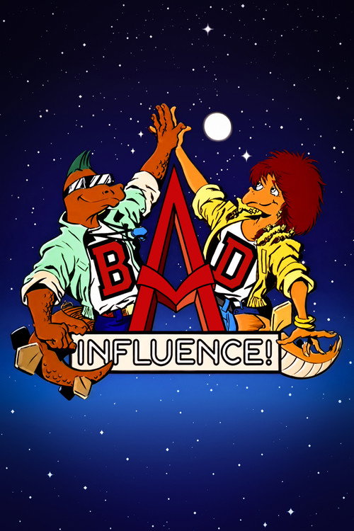 Series poster for Bad Influence! (1992)