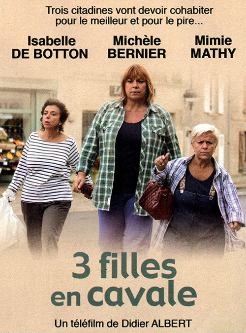 Movie poster for 3 Filles en cavale (2011)