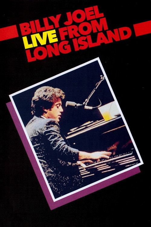 Movie poster for Billy Joel: Live From Long Island (1983)