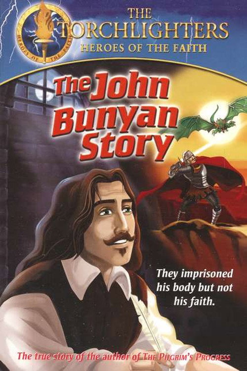 Movie poster for Torchlighters: The John Bunyan Story (2006)