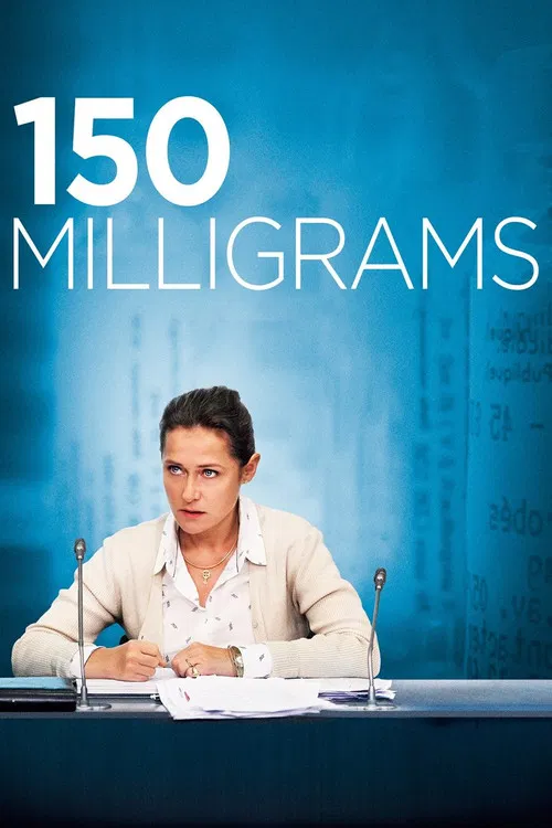 Movie poster for 150 Milligrams (2016)