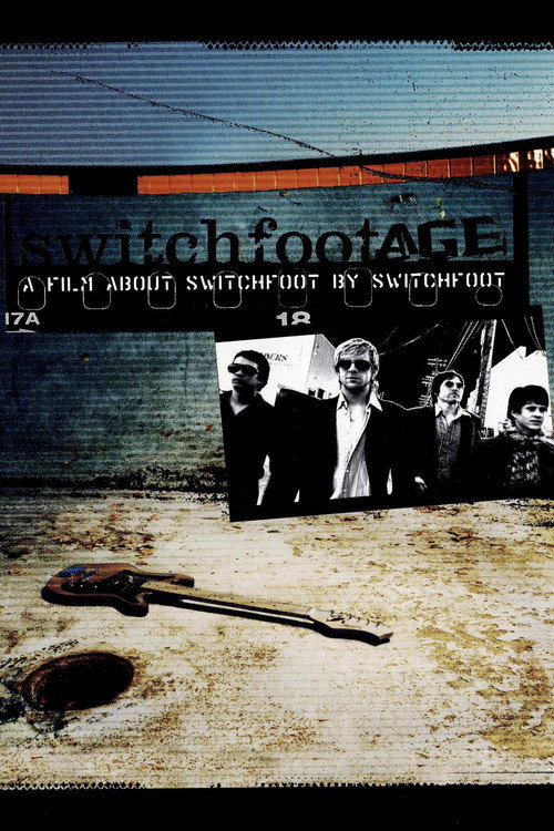 Movie poster for Switchfootage (2003)