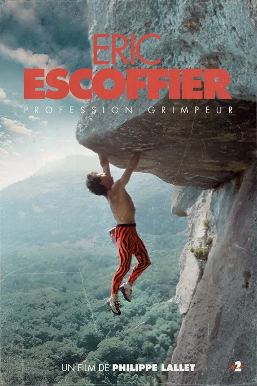 Movie poster for Profession grimpeur, Eric Escoffier (1985)