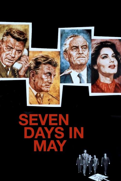 Movie poster for Seven Days in May (1964)