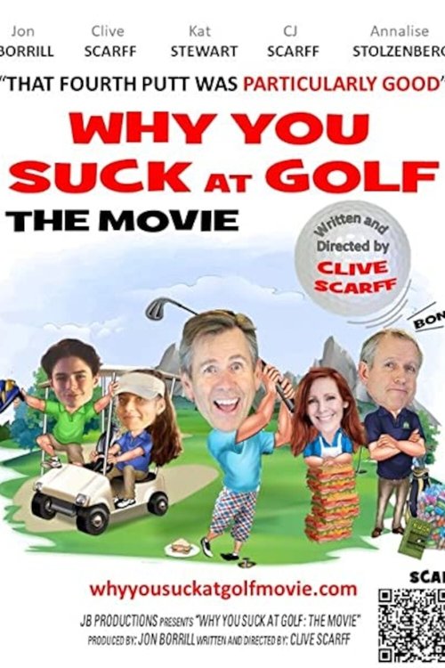 Why You Suck at Golf: The Movie poster