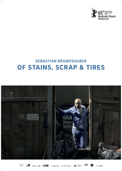Movie poster for Of Stains, Scrap & Tires (2014)