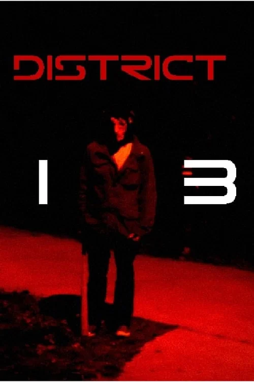 Movie poster for District 13 (2019)