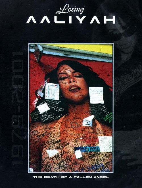Movie poster for Losing Aaliyah: The Death of a Fallen Angel (2001)