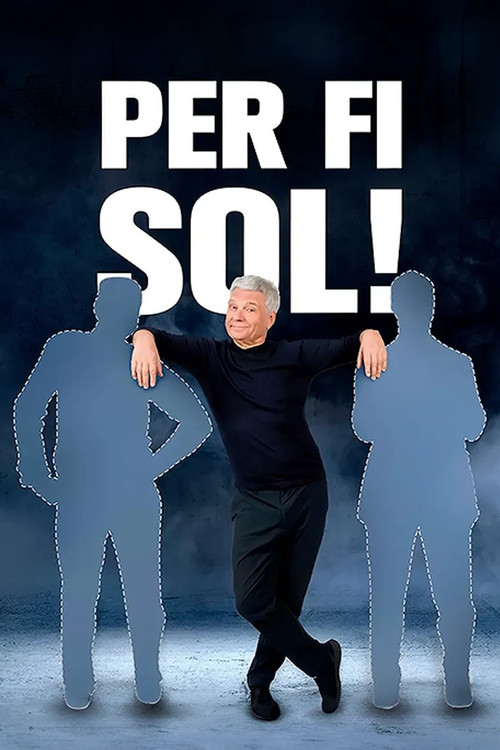 Movie poster for Per fi sol! (2026)