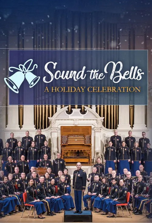 Movie poster for Sound the Bells: A Holiday Celebration (2020)