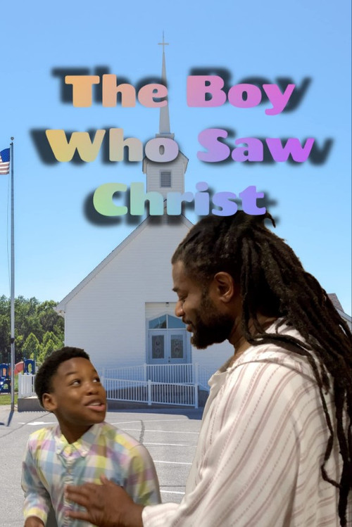 Movie poster for The Boy Who Saw Christ (2023)