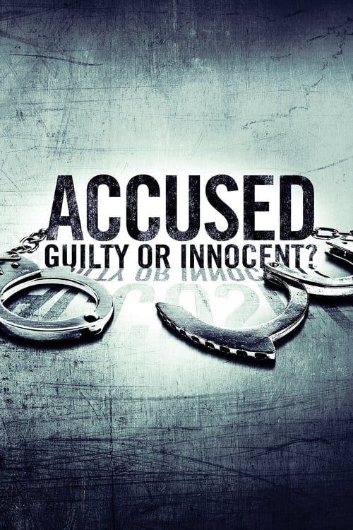 Series poster for Accused: Guilty or Innocent? (2020)