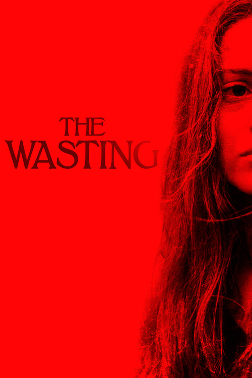 Movie poster for The Wasting (2018)
