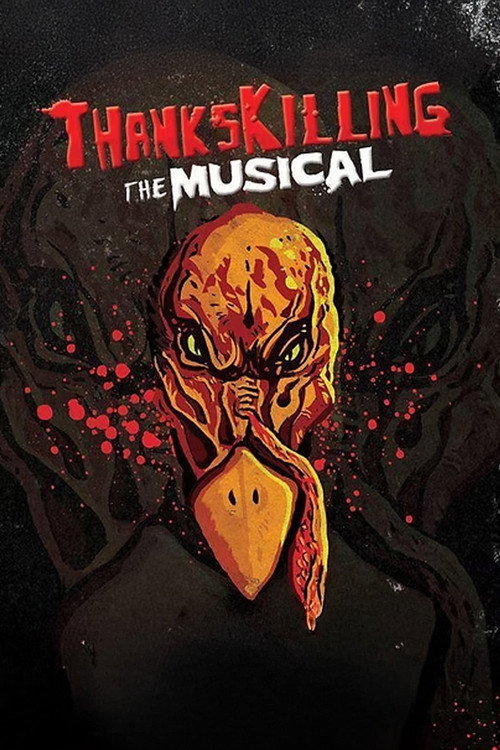 Movie poster for ThanksKilling The Musical (2013)