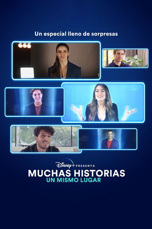Movie poster for Disney+ Presenta: Muchas historias, Un mismo lugar (2020)