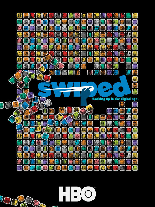 Movie poster for Swiped: Hooking Up in the Digital Age (2018)