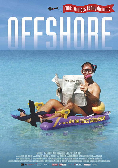 Movie poster for Offshore: Elmer and the Swiss Bank Secrecy (2016)