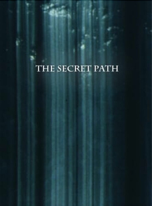 Movie poster for The Secret Path (2009)