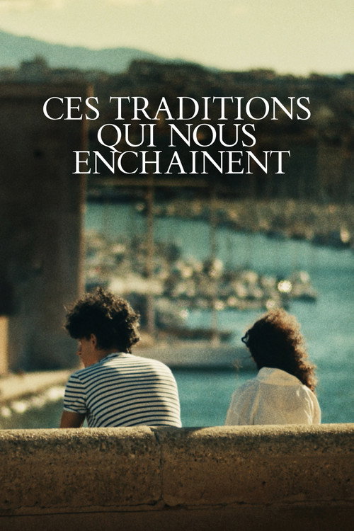 Movie poster for Ces traditions qui nous enchainent (2025)
