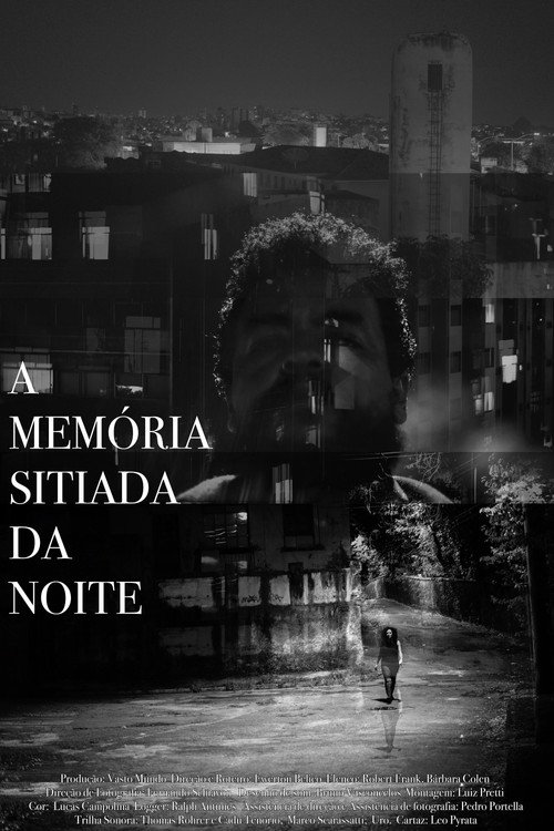 Movie poster for A Memória Sitiada da Noite (2021)