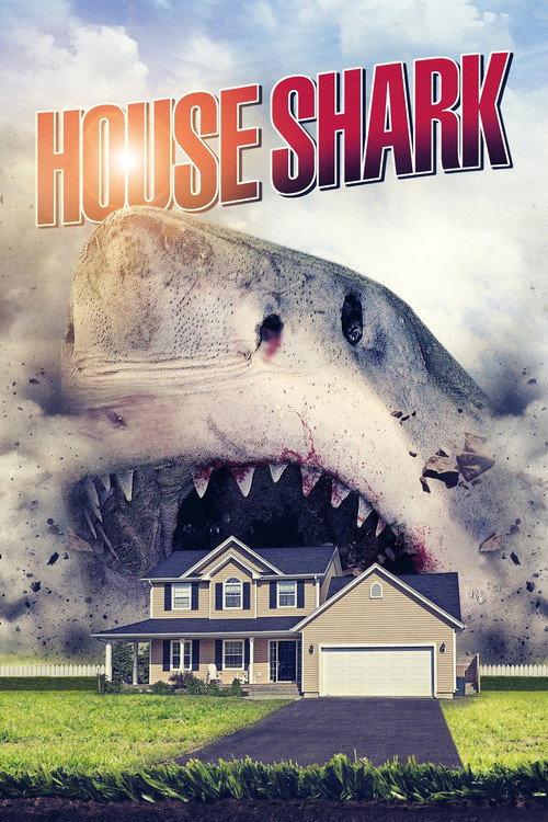 Movie poster for House Shark (2017)