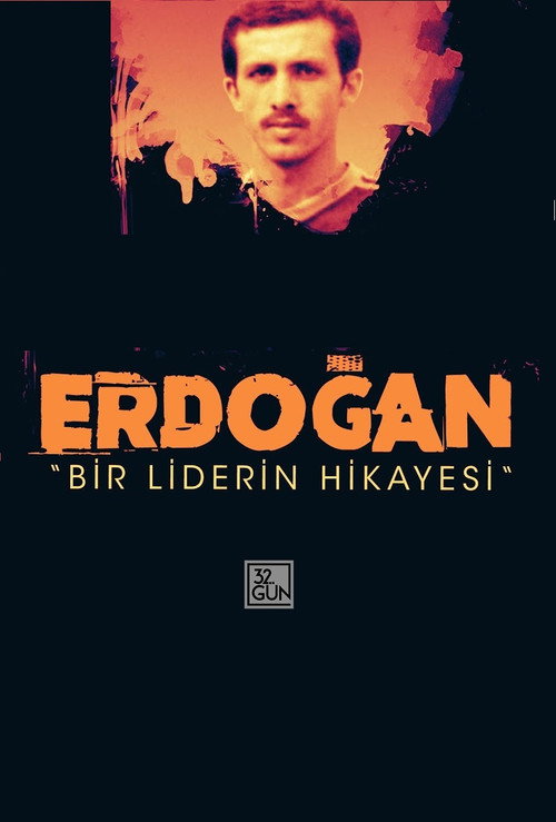 Movie poster for Erdoğan: Bir Liderin Hikayesi (2003)