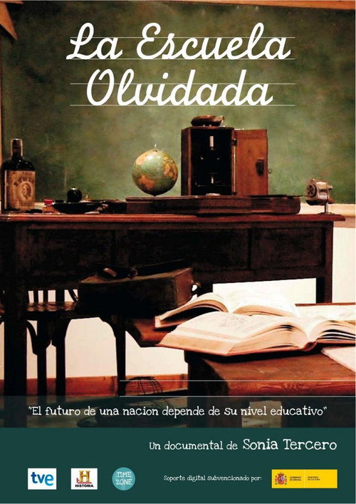 Movie poster for La escuela olvidada (2010)