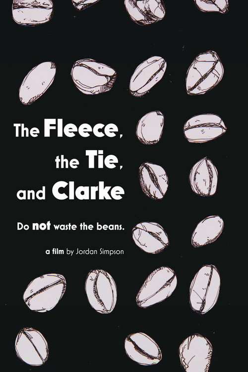 Movie poster for The Fleece, the Tie & Clarke (2018)